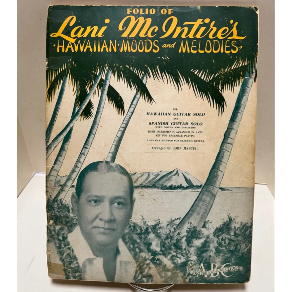 ABC Music Corporation Folio Lani McIntire’s Hawaiian-Moods & Melodies (1938, PB)